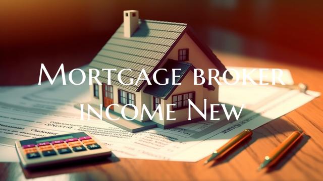 Mortgage broker income New